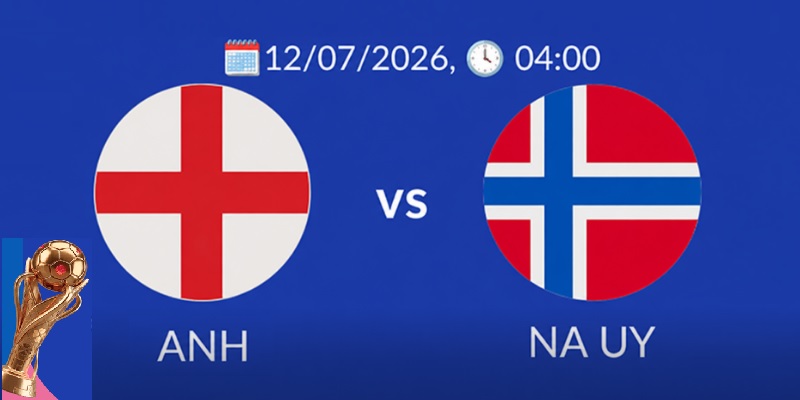 Soi kèo Anh vs Na Uy