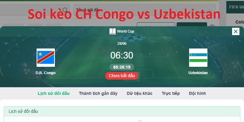 Soi kèo CH Congo vs Uzbekistan
