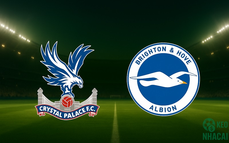 Soi kèo Crystal Palace vs Brighton, 21h00