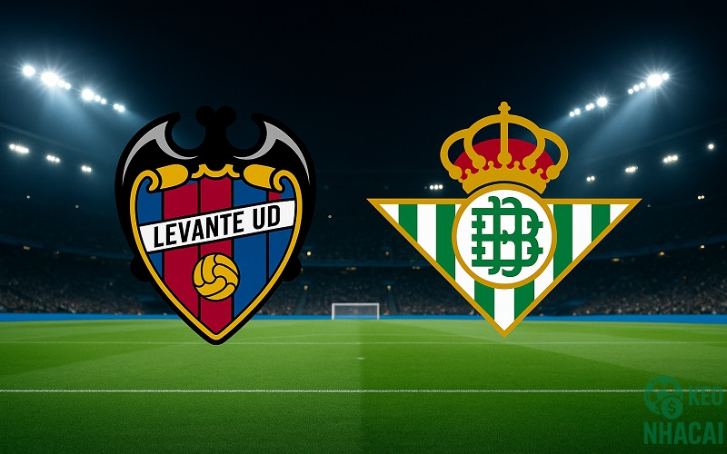 Soi kèo Levante vs Real Betis 21h15 Soi kèo Levante vs Real Betis 21h15